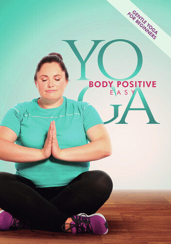 Body Positive Easy Yoga - Body Positive Easy Yoga - DVD