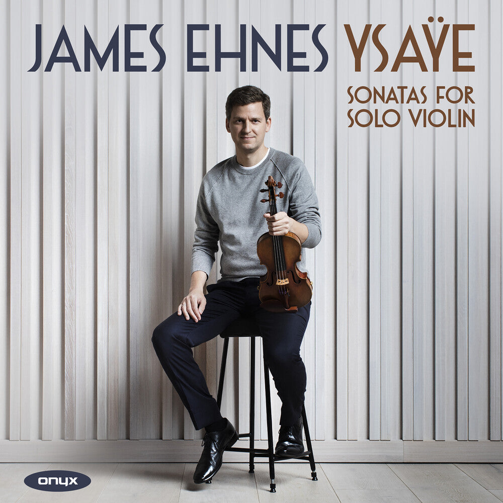 Ysaye: Sonastas For Solo Violin [CD]