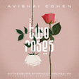 the album cover for Cohen / Gothenburg Symphony Orch - Two Roses (2pk)