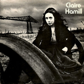 the album cover for Claire Hamill - One House Left Standing (Gate) [180 Gram]