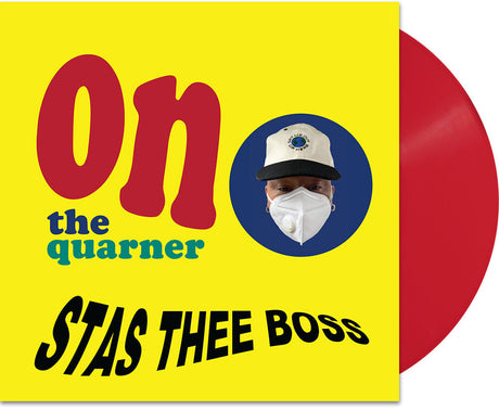 the album cover for Stas THEE Boss - On The Quarner [Colored Vinyl] [Limited Edition] (Ofgv) (Red)