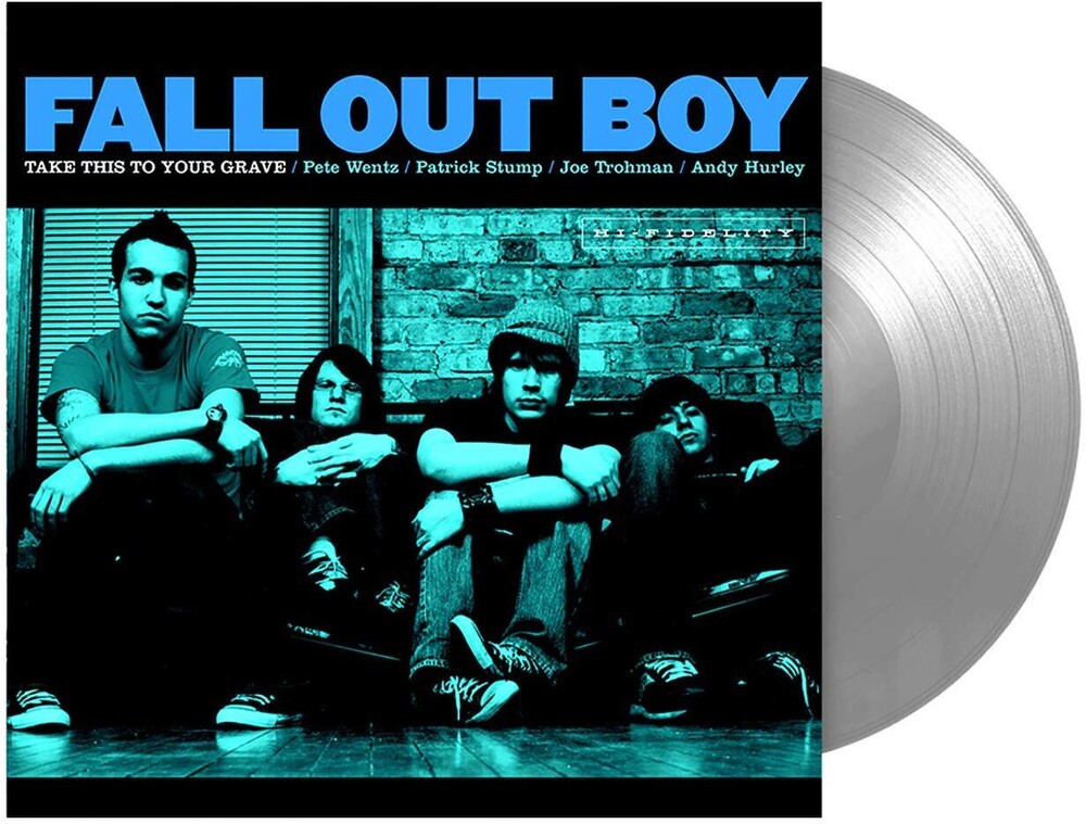 Fall Out Boy - Take This To Your Grave: FBR 25th Anniversary [Silver LP] Vinyl Record