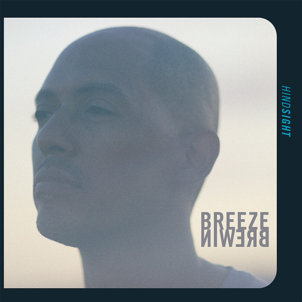 the album cover for Breeze Brewin - Hindsight