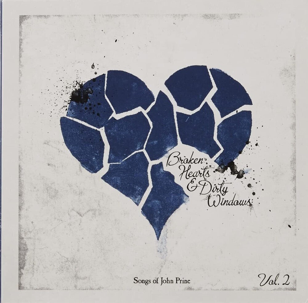 Broken Hearts & Dirty Windows: Songs of John Prine, Vol. 2 [CD]