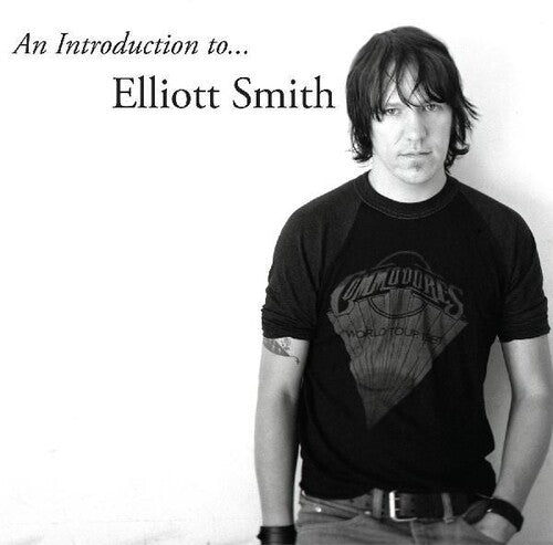 An Introduction to Elliott Smith (Vinyl)