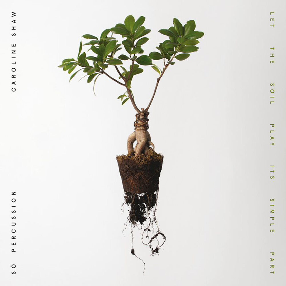 Let the Soil Play Its Simple Part [CD]