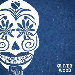 the album cover for Oliver Wood - Always Smilin' [LP]