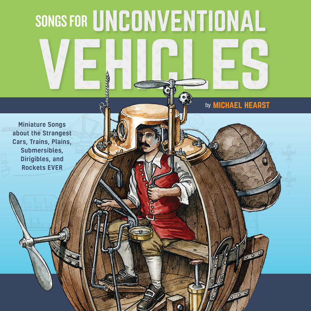 the album cover for Michael Hearst - Songs For Unconventional Vehicles