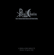 the album cover for Paul Chain Group / Thomas Hand Chaste - L'isola Che Non C'e [Limited Edition] [180 Gram]
