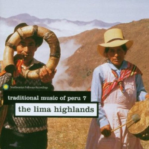 Traditional Music Of Peru 7: Lima Highlands / Var - Traditional Music Of Peru 7: Lima Highlands / Var - Music CD