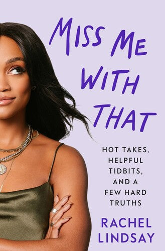 Lindsay,rachel - Miss Me With That - Books