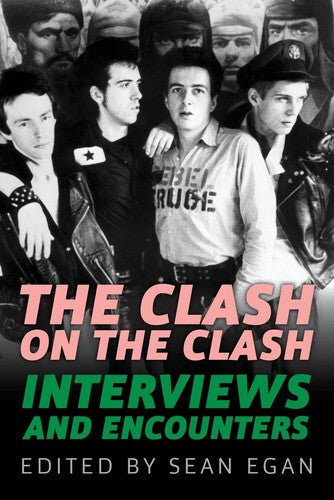Egan,sean - Clash On The Clash - Books