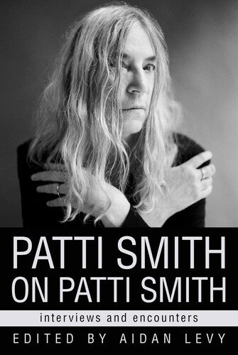 Levy,aidan - Patti Smith On Patti Smith - Books