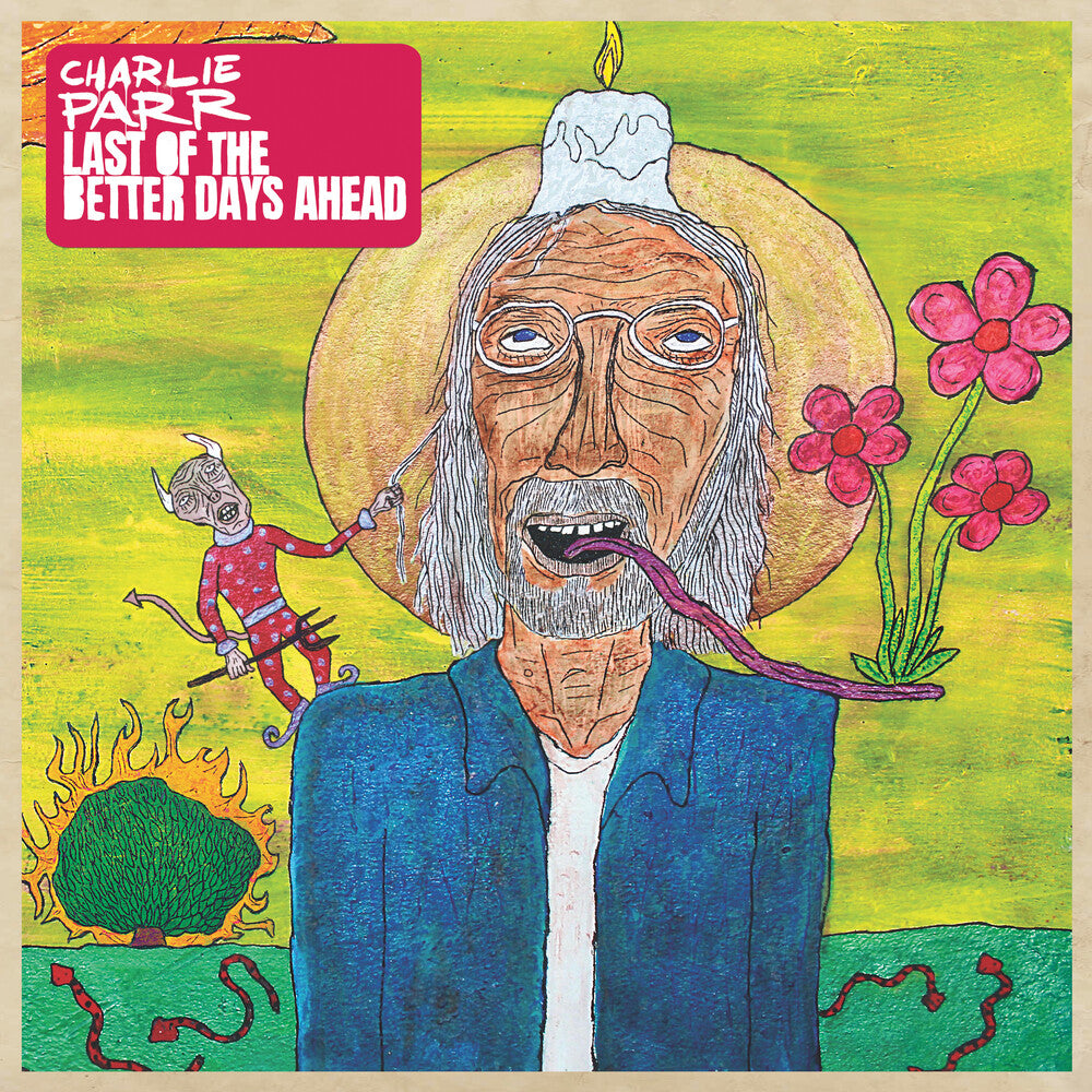 Last Of The Better Days Ahead [CD]
