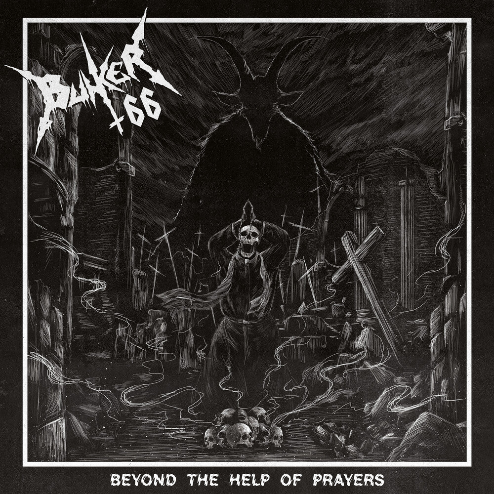 the album cover for Bunker 66 - Beyond The Help Of Prayers