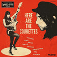 the album cover for The Courettes - Here Are The Courettes [Remastered] [Reissue]