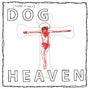the album cover for Dog Heaven - Dog Heaven