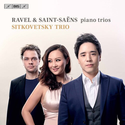 Ravel / Sitkovetsky Trio - Piano Trios - Super Audio CD