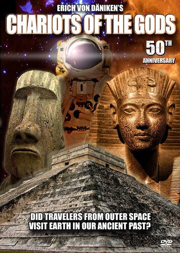 Chariots Of The Gods: 50th Anniversary - Chariots Of The Gods: 50th Anniversary - DVD