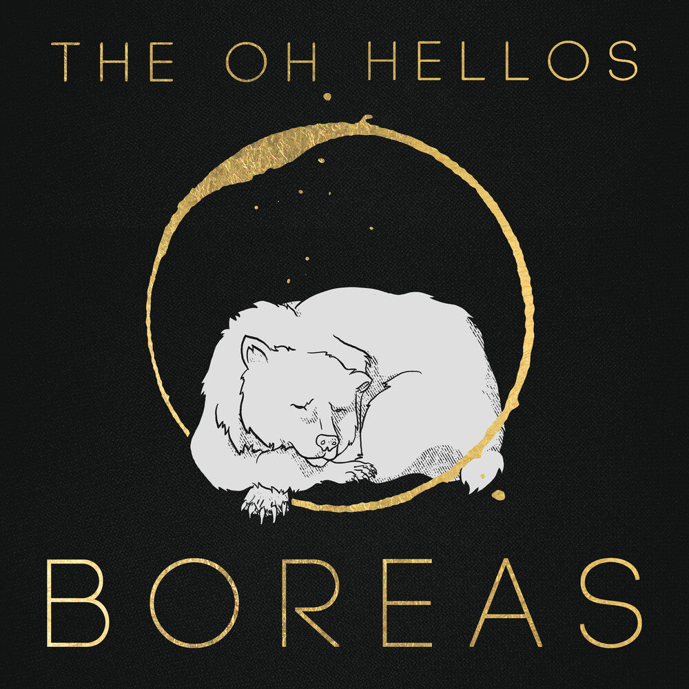 The Oh Hellos - Boreas [CD]