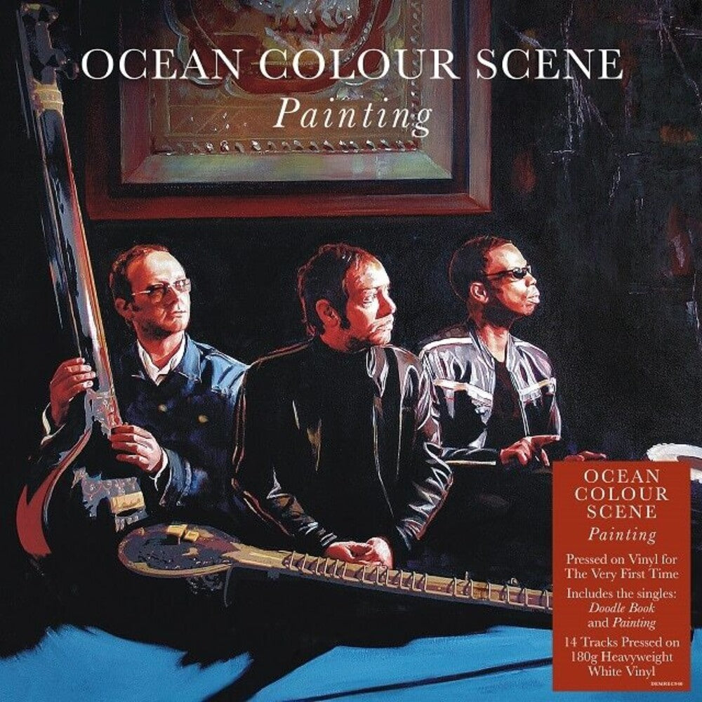 the album cover for Ocean Colour Scene - Painting [Colored Vinyl] [180 Gram] (Wht) (Uk)