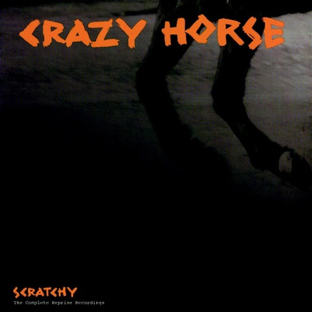 Crazy Horse - Scratchy: Complete Reprise Recordings [CD]