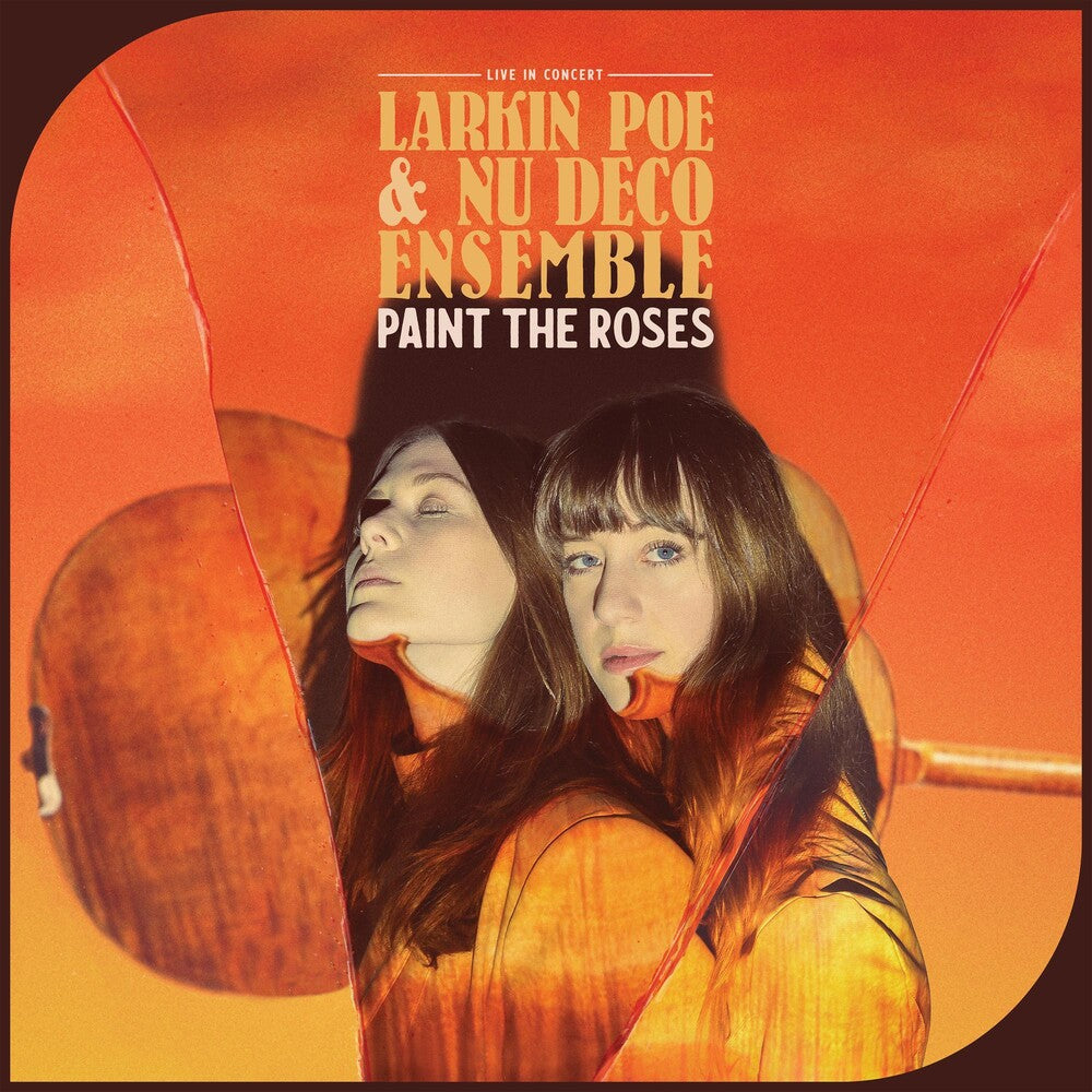 Paint The Roses (Live In Concert) [Orange Crush LP]