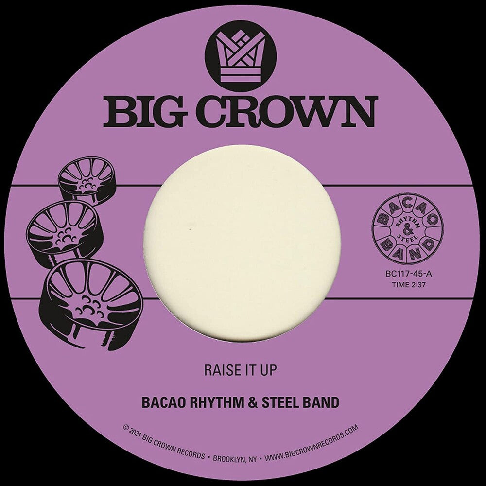 Bacao Rhythm & Steel Band - Raise It Up B/W Space [7" Vinyl]