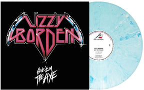 the album cover for Lizzy Borden - Give 'em The Axe (Blue) [Colored Vinyl] (Wht)