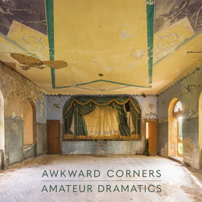 the album cover for Awkward Corners - Amateur Dramatics
