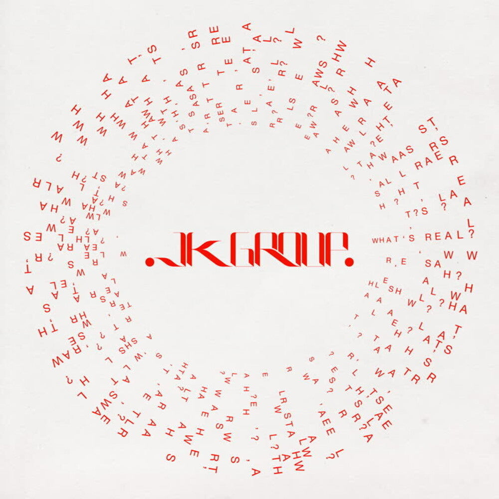 the album cover for JK Group - What's Real? (Ep)
