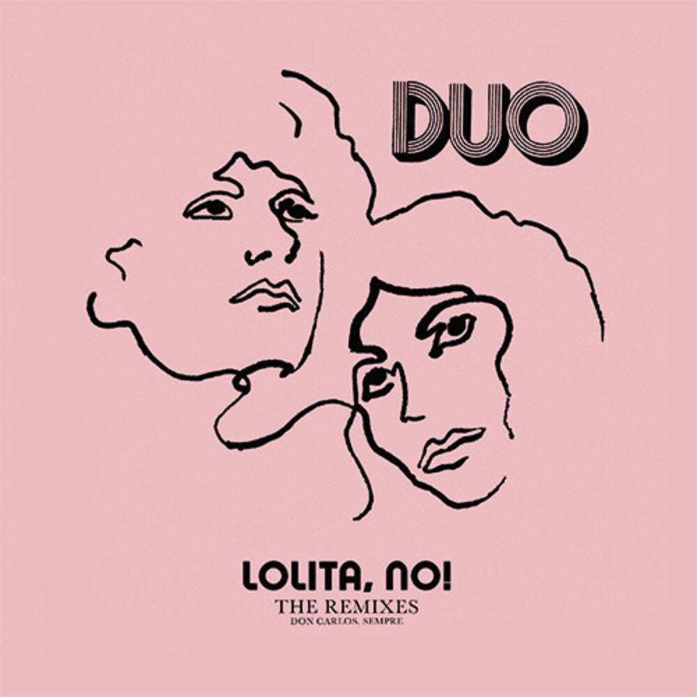 DUO - Lolita No!: The Remixes [12" Vinyl]