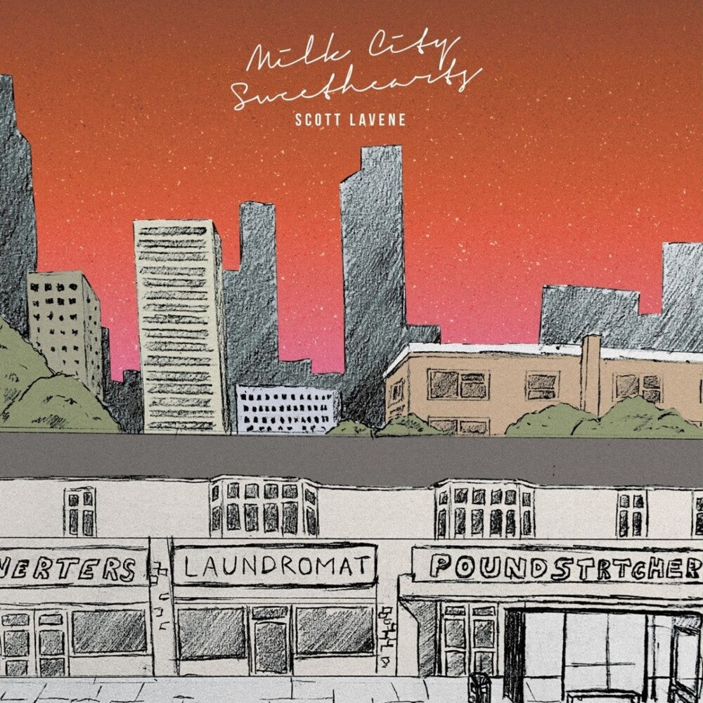the album cover for Scott Lavene - Milk City Sweethearts