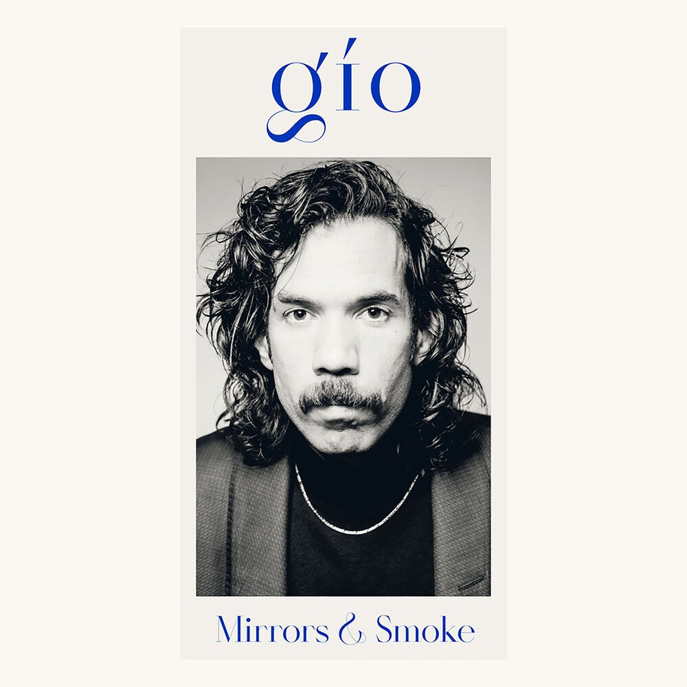 the album cover for Gio - Mirrors & Smoke (Uk)