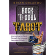 Rock 'n Soul Tarot: Interpreting the Cards through the Universal Language of Music