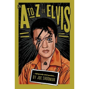 An A to Z of Elvis: Infrequently Asked Questions