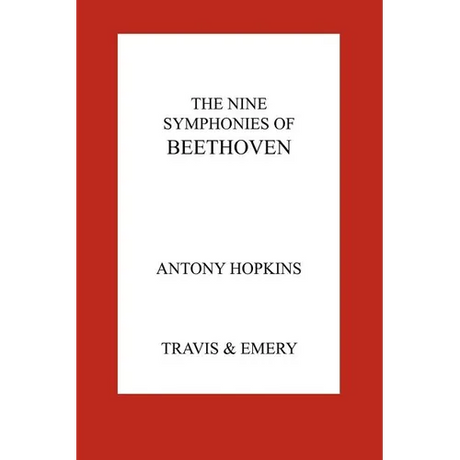 The Nine Symphonies of Beethoven
