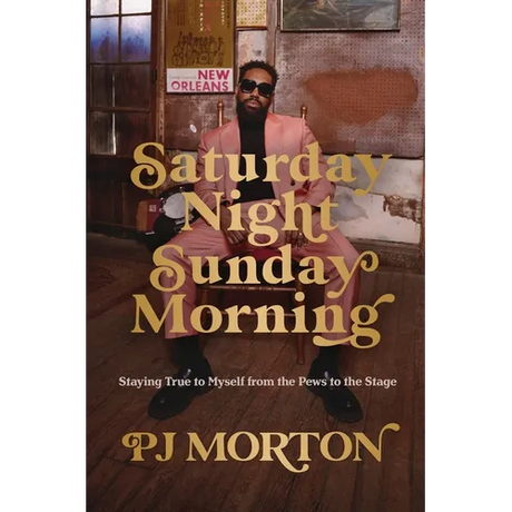 Saturday Night, Sunday Morning: Staying True to Myself from the Pews to the Stage