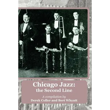 Chicago Jazz: the Second Line