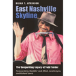 East Nashville Skyline: The Songwriting Legacy of Todd Snider