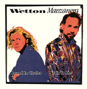the album cover for Wetton Manzanera - Round In Circles / Talk To Me (Blue Opaque) (Blue)