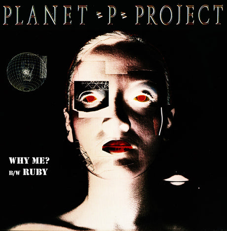 the album cover for Planet P Project - Why Me? / Ruby (Green) (Blk) [Colored Vinyl] (Grn) (Purp)