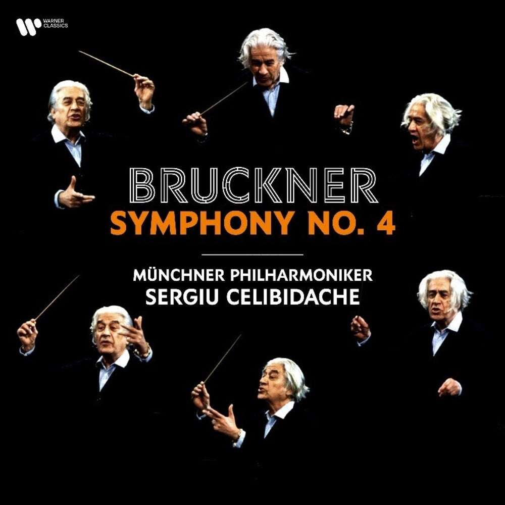 the album cover for SERGIU CELIBIDACHE - Bruckner: Symphony No. 4 Romantic