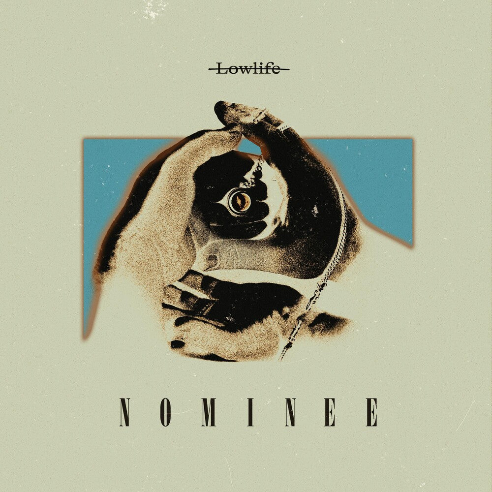 the album cover for Nominee - Lowlife