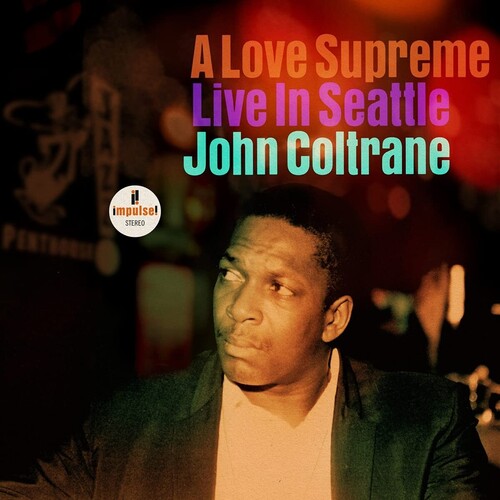 A Love Supreme: Live In Seattle (Vinyl)