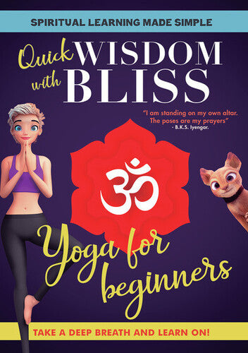 Quick Wisdom With Bliss: Yoga For Beginners - Quick Wisdom With Bliss: Yoga For Beginners - DVD