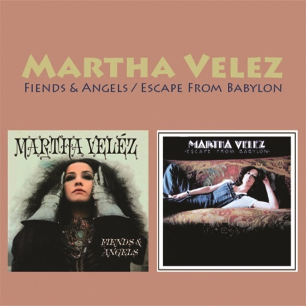 Martha Velez - Fiends & Angels / Escape From Babylon (Two-Fer) [CD]