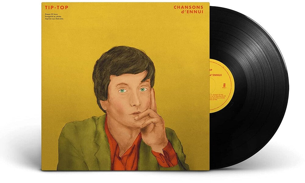 Chansons D'ennui Tip-Top [LP]