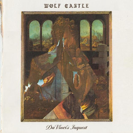 the album cover for Wolf Castle - Da Vinci's Inquest
