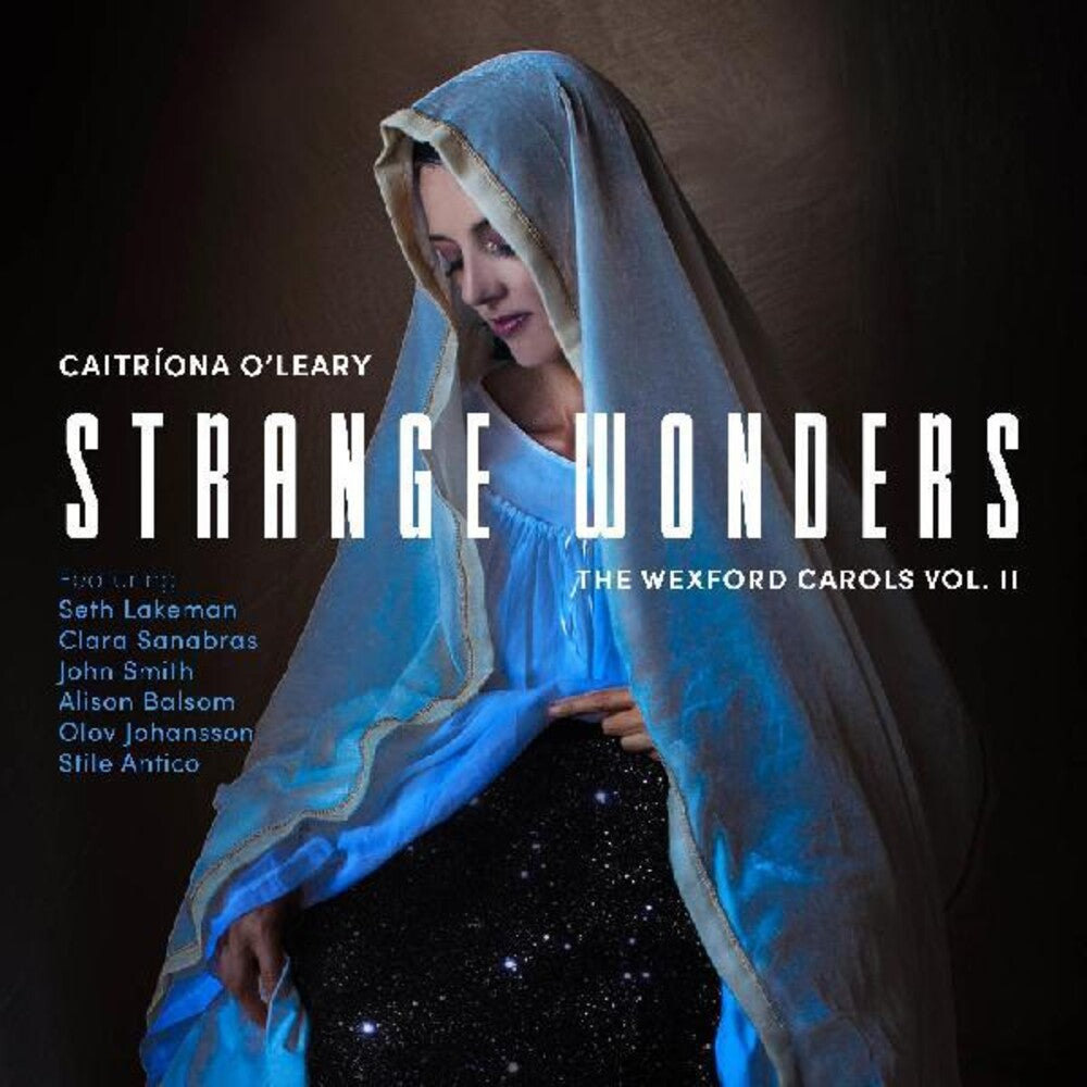 Pre-Order: Strange Wonders The Wexford Carols Ii [CD]